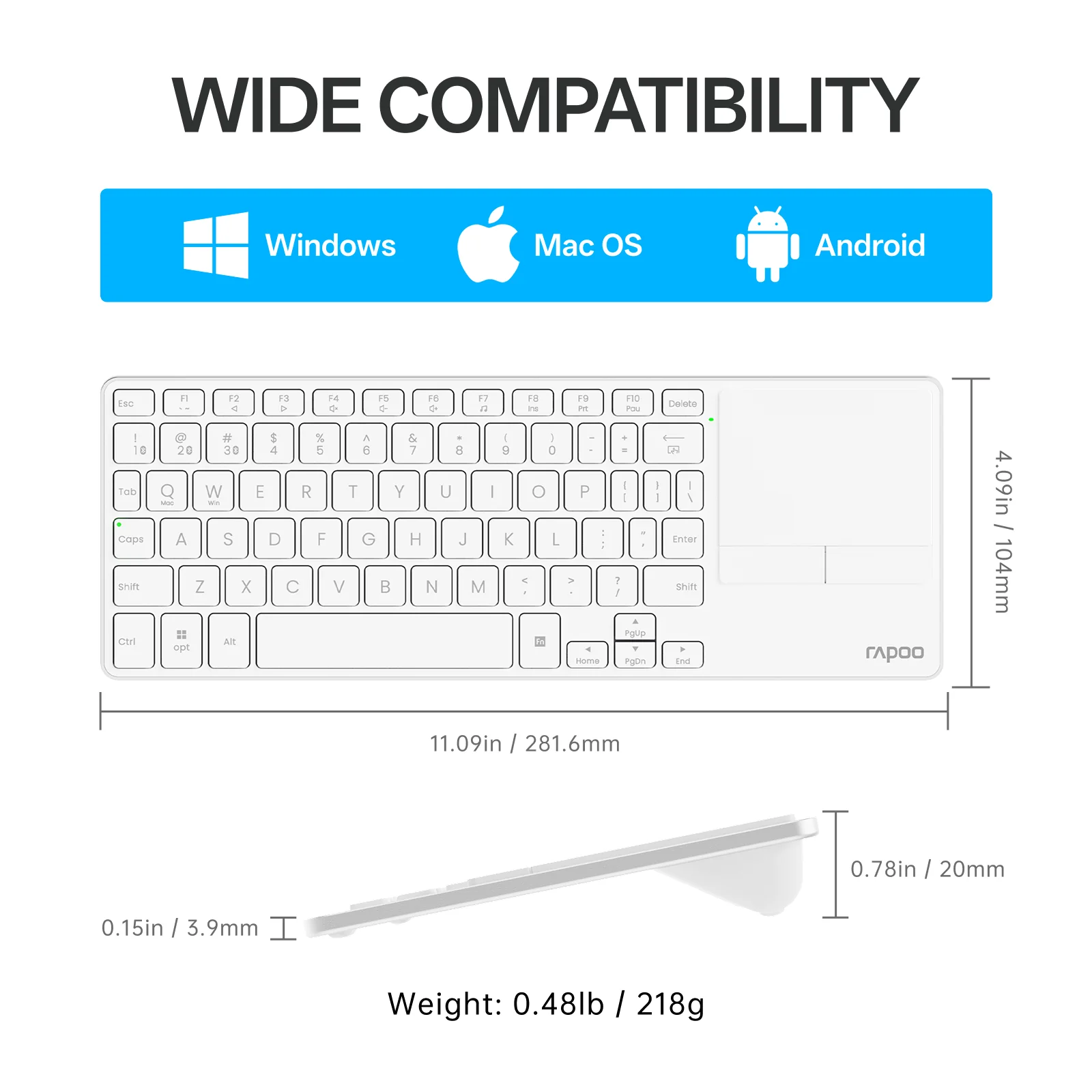RAPOO E900T Mini Wireless Keyboard White with Touchpad Multi-Device HTPC Support Touch Gestures for Windows & Mac (Copy) 4 RAPOO E900T Mini Wireless Keyboard White with Touchpad Multi-Device HTPC Support Touch Gestures for Windows & Mac (Copy) - Image 4